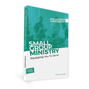 Small Group Ministry Volunteer Handbook Church Leader Books