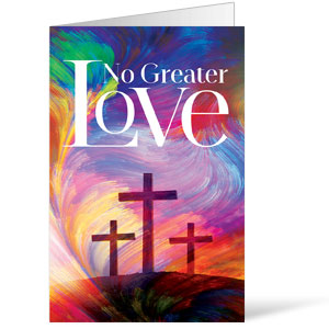 No Greater Love Bulletins 8.5 x 11