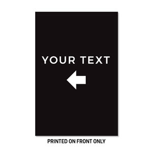 Black White Your Text 23" x 34.5" Rigid Sign