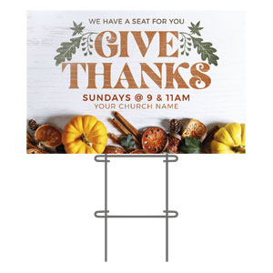 Give Thanks Seat For You 36"x23.5" Large YardSigns
